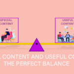 Special Content And Useful Content | The Perfect Balance