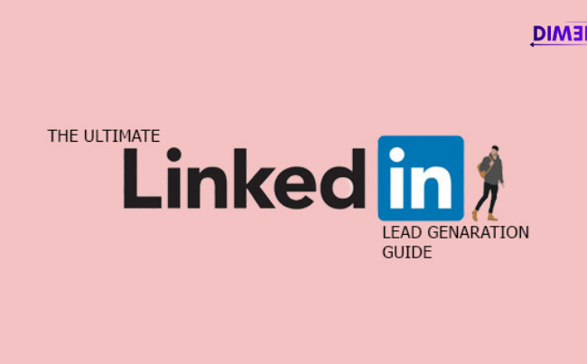The Ultimate LinkedIn Lead Generation Guide