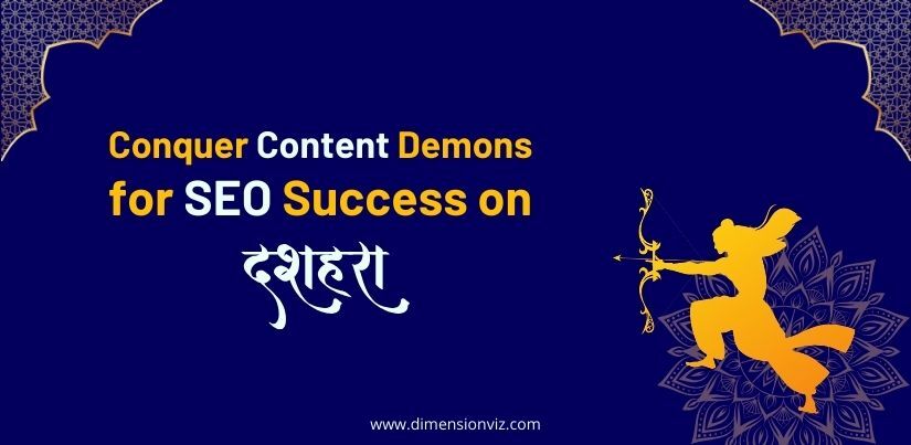 Conquer Content Demons for SEO Success on Dussehra!